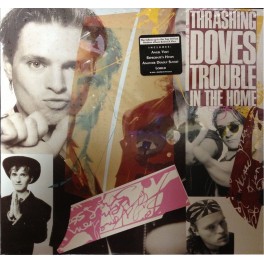 LP TRASHING DOVES trouble in the home